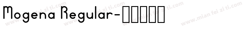 Mogena Regular字体转换